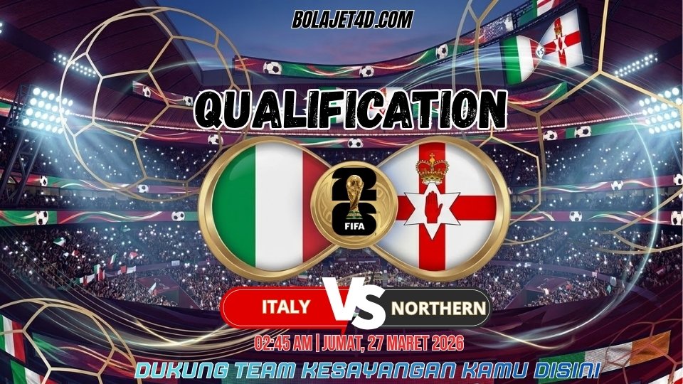 PREDIKSI JET4D: ITALIA VS IRLANDIA UTARA