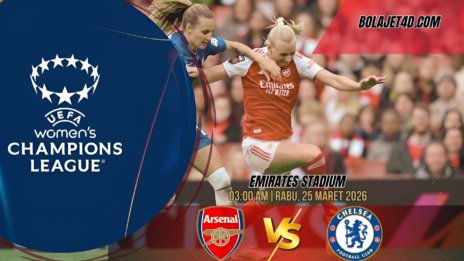 PREDIKSI JET4D UWCL: ARSENAL VS CHELSEA