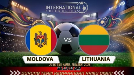 PREDIKSI JET4D: MOLDOVA VS LITHUANIA