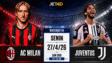 PREDIKSI JET4D: AC MILAN VS JUVENTUS