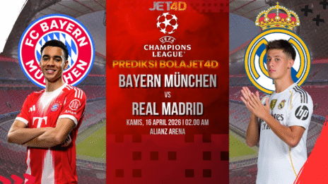 PREDIKSI JET4D UCL: BAYERN MÜNCHEN VS REAL MADRID