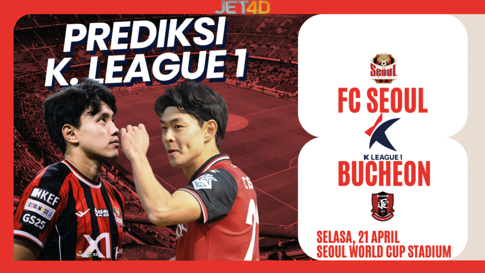 PREDIKSI JET4D: FC SEOUL VS BUCHEON FC