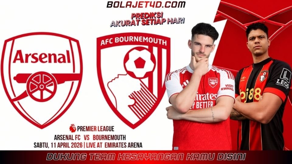 PREDIKSI JET4D : ARSENAL VS AFC BOURNEMOUTH