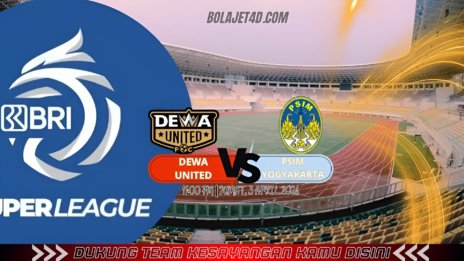 PREDIKSI JET4D: DEWA UNITED VS PSIM YOGYAKARTA